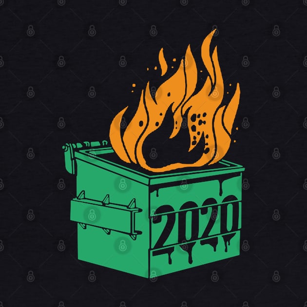 Dumpster Fire 2020 by Fomah